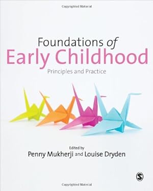 Imagen del vendedor de Foundations of Early Childhood: Principles and Practice [Paperback ] a la venta por booksXpress