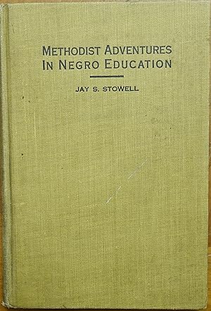 Seller image for Methodist Adventures in Negro Education for sale by Faith In Print