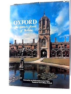 Imagen del vendedor de Oxford - The Golden Heart of Britain - english a la venta por World of Rare Books