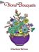 Seller image for Floral Bouquets Coloring Book (Dover Nature Coloring Book) [Soft Cover ] for sale by booksXpress