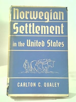 Bild des Verkufers fr Norwegian Settlement in the United States zum Verkauf von World of Rare Books