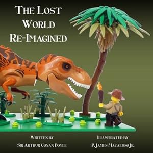 Seller image for The Lost World - Re-Imagined by Doyle, Sir Arthur Conan [Paperback ] for sale by booksXpress