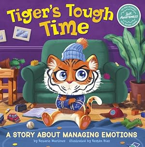 Imagen del vendedor de Tiger's Tough Time : A Story About Managing Emotions a la venta por GreatBookPrices