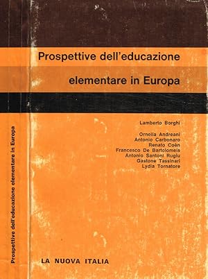 Bild des Verkufers fr Prospettive dell'educazione elementare in europa zum Verkauf von Biblioteca di Babele