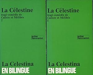 Image du vendeur pour La Celestina / La Clestine - Tragicomdie de Calixte et Mlibe (Edition bilingue) (2 volumes) mis en vente par Ammareal