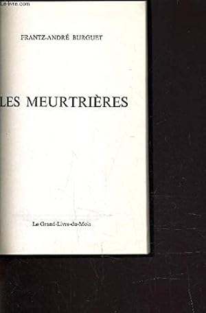 Seller image for LES MEURTRIERES. for sale by Ammareal
