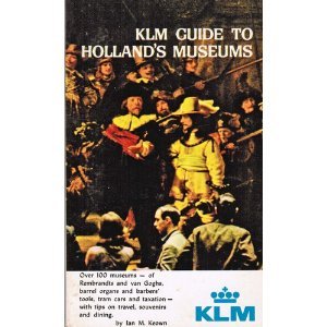 Seller image for KLM Guide to Holland's Museums for sale by Ammareal