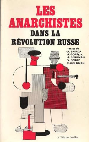 Imagen del vendedor de Les anarchistes dans la revolution russe a la venta por Ammareal