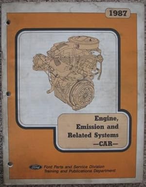 Imagen del vendedor de [Ford] 1987 Engine, Emission and Related Systems - Car a la venta por Crossroad Books