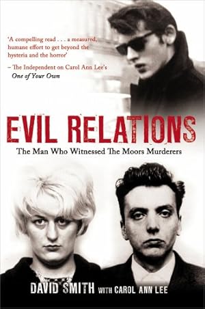 Seller image for Evil Relations: The Man Who Bore Witness Against the Moors Murderers [Soft Cover ] for sale by booksXpress