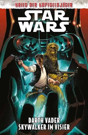Bild des Verkufers fr Star Wars Comics: Darth Vader - Skywalker im Visier : Krieg der Kopfgeldjger zum Verkauf von AHA-BUCH GmbH