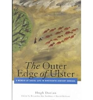 Image du vendeur pour Outer Edge of Ulster: A Memoir of Social Life in Nineteenth-Century Donegal [Paperback ] mis en vente par booksXpress