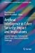 Seller image for Artificial Intelligence in Cyber Security: Impact and Implications: Security Challenges, Technical and Ethical Issues, Forensic Investigative . and Technologies for Security Applications) [Hardcover ] for sale by booksXpress