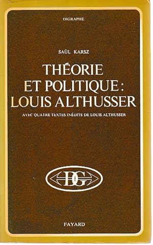 Image du vendeur pour Thorie et politique: Louis Althusser, mis en vente par L'Odeur du Book