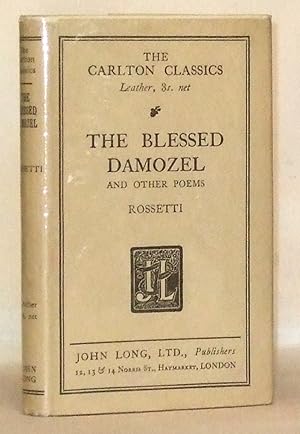 Seller image for The Blessed Damozel And Other Poems - The Carlton Classics for sale by James Hulme Books