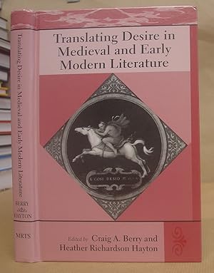 Imagen del vendedor de Translating Desire In Medieval And Early Modern literature a la venta por Eastleach Books
