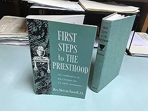 Seller image for First Steps to the Priesthood for sale by vernon alabama bookstore