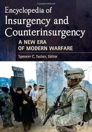 Seller image for Encyclopedia of Insurgency and Counterinsurgency: A New Era of Modern Warfare [Hardcover ] for sale by booksXpress