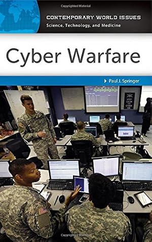 Immagine del venditore per Cyber Warfare: A Reference Handbook (Contemporary World Issues) [Hardcover ] venduto da booksXpress