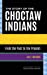 Seller image for The Story of the Choctaw Indians: From the Past to the Present (The Story of the American Indian) [Hardcover ] for sale by booksXpress