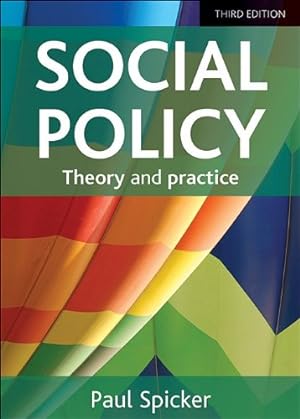 Seller image for Social Policy: Theory and Practice - Third Edition by Spicker, Paul [Hardcover ] for sale by booksXpress