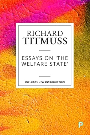 Seller image for Essays on 'The Welfare State' by Titmuss, Richard [Paperback ] for sale by booksXpress