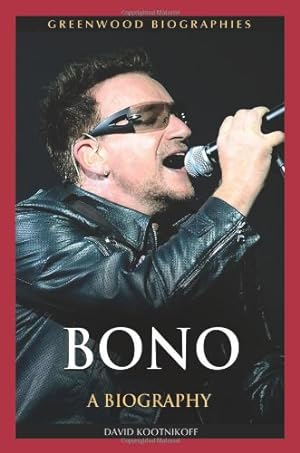 Immagine del venditore per Bono: A Biography (Greenwood Biographies) by Kootnikoff, David [Hardcover ] venduto da booksXpress