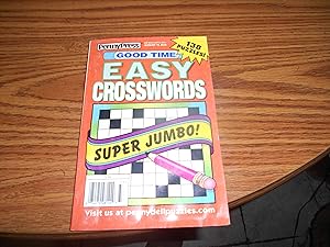 Imagen del vendedor de good time easy crosswords ( super jumbo ) august 15 2010 a la venta por ralph brandeal