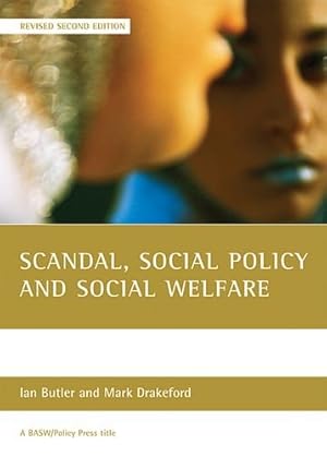 Seller image for Scandal, social policy and social welfare (Revised Second Edition) by Mark Drakeford, Ian Butler (author) [Paperback ] for sale by booksXpress