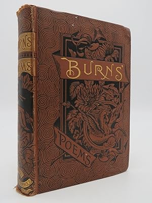 Seller image for THE POETICAL WORKS OF ROBERT BURNS With all the Correspondence and Notes (Fine Victorian Binding) for sale by Sage Rare & Collectible Books, IOBA