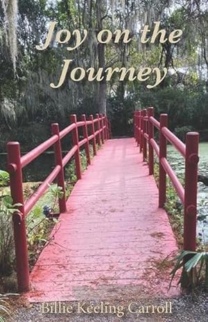 Imagen del vendedor de Joy on the Journey (Paperback) a la venta por Grand Eagle Retail