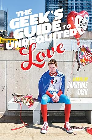 Immagine del venditore per The Geek's Guide to Unrequited Love venduto da Reliant Bookstore