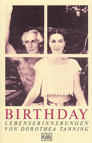 Bild des Verkufers fr Birthday. Lebenserinnerungen Von Dorothea Tanning zum Verkauf von Stefan Schuelke Fine Books