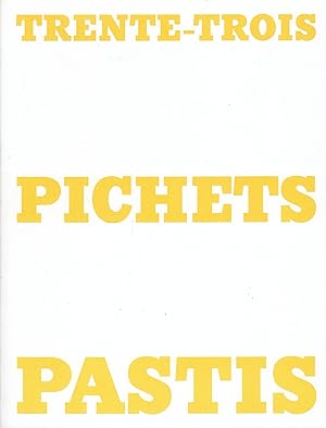 Seller image for Trente-Trois Pichets Pastis for sale by Stefan Schuelke Fine Books
