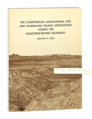 Image du vendeur pour The Clarkforkian Land-Mammal and Mammalian Faunal Composition Across the Paleocene-Eocene Boundary [Signed to Stephen Jay Gould] mis en vente par Capitol Hill Books, ABAA