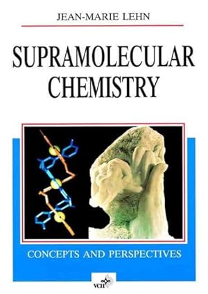 Immagine del venditore per Supramolecular Chemistry : Concepts and Perspectives : A Personal Account venduto da GreatBookPrices