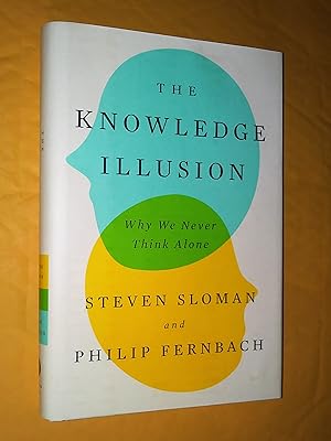Seller image for The Knowledge Illusion: Why We Never Think Alone for sale by Livresse
