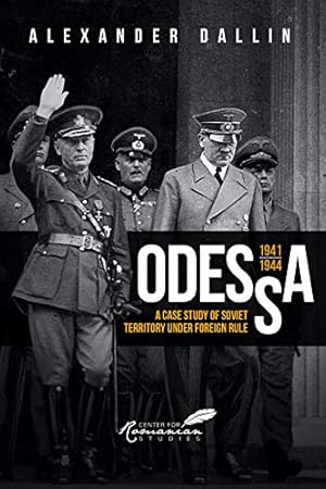 Seller image for Odessa, 1941-1944: A Case Study of Soviet Territory under Foreign Rule [Hardcover ] for sale by booksXpress