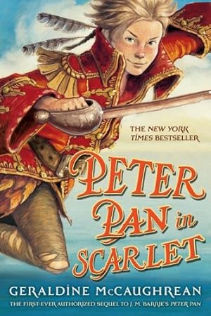 Image du vendeur pour Peter Pan in Scarlet by McCaughrean, Geraldine [Paperback ] mis en vente par booksXpress