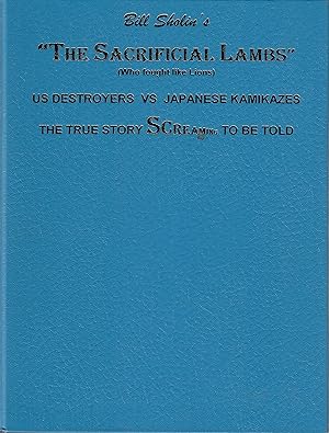 Bill Sholin's 'the Sacrificial Lambs' (Who Fought Like Lions)