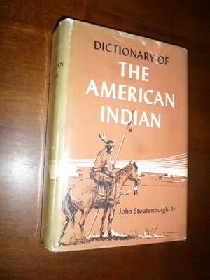 Dictionary of the American Indian