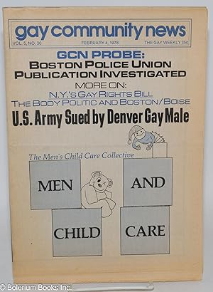 Bild des Verkufers fr GCN - Gay Community News: the gay weekly; vol. 5, #30, Feb. 4, 1978: GCN Probe: Boston Police Union publication investigated zum Verkauf von Bolerium Books Inc.