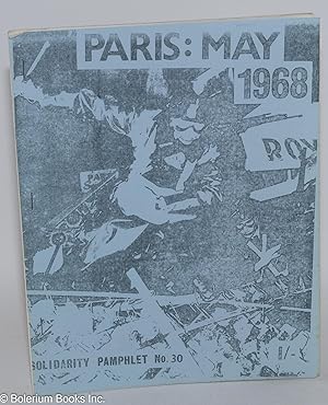 Imagen del vendedor de Paris: May 1968 a la venta por Bolerium Books Inc.