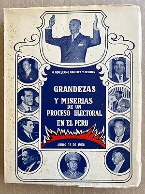 Grandezas y Miserias de Un Proceso Electoral en El Perú Junio 17 de 1956