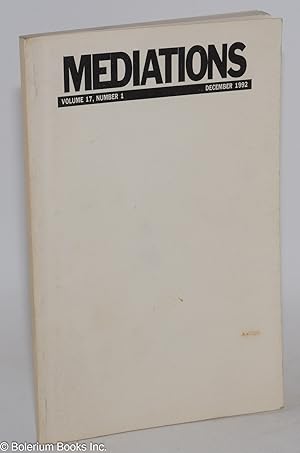 Seller image for Mediations: vol. 17, no. 1, December 1992 for sale by Bolerium Books Inc.