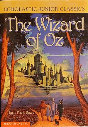 Seller image for The Wizard of Oz (Scholastic Junior Classics) for sale by Mister-Seekers Bookstore