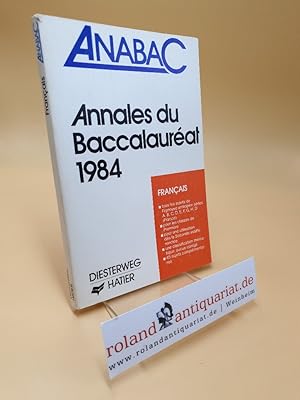 Imagen del vendedor de Annales du Baccalaurat ; 1984 a la venta por Roland Antiquariat UG haftungsbeschrnkt
