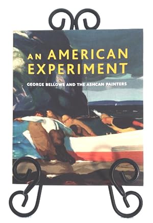 Seller image for An American Experiment: George Bellows and the Ashcan Painters for sale by Structure, Verses, Agency  Books