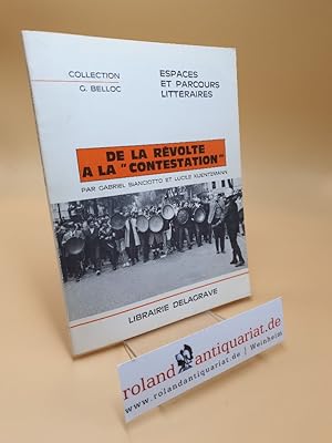 Seller image for DE LA REVOLTE A LA 'CONTESTATION' for sale by Roland Antiquariat UG haftungsbeschrnkt