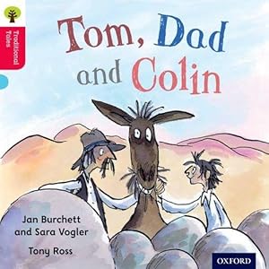 Seller image for Oxford Reading Tree Traditional Tales: Level 4: Tom, Dad and Colin for sale by WeBuyBooks